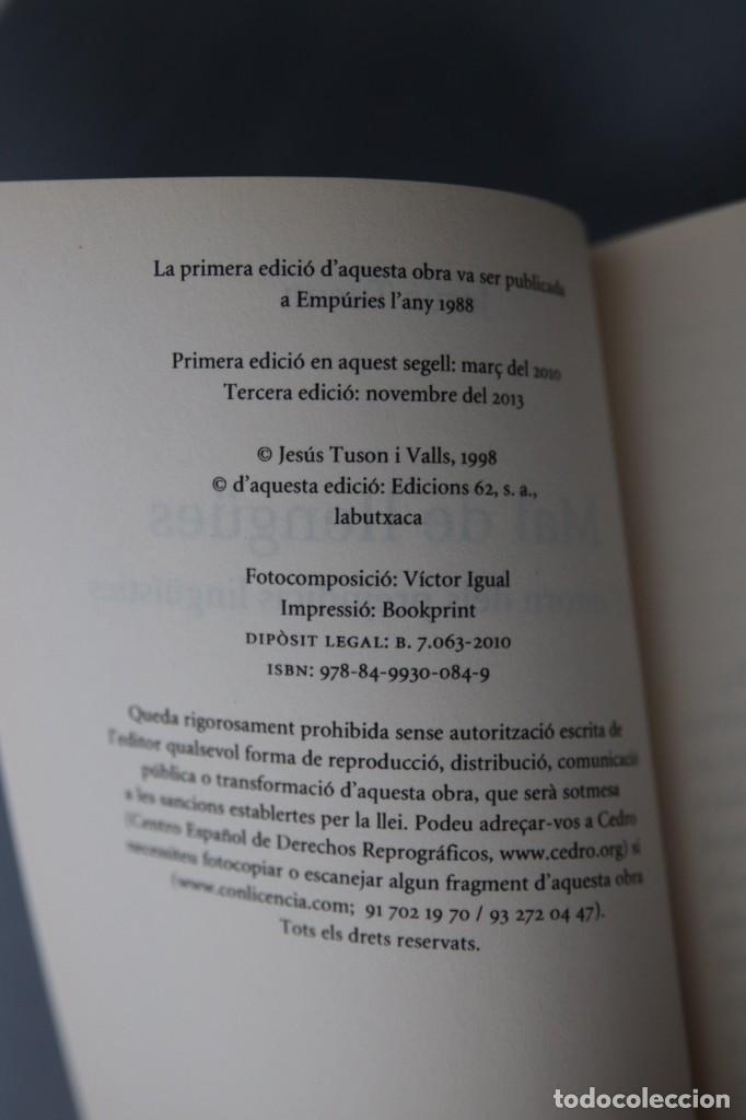 Libros de segunda mano: MAL DE LLENG&Uuml;ES - JES&Uacute;S TUSON - LABUTXACA - Foto 4