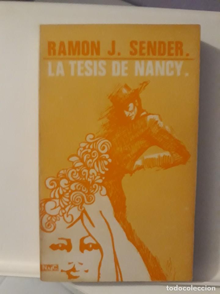 Libros de segunda mano: LA TESIS DE NANCY - RAM&Oacute;N J. SENDER - Foto 1