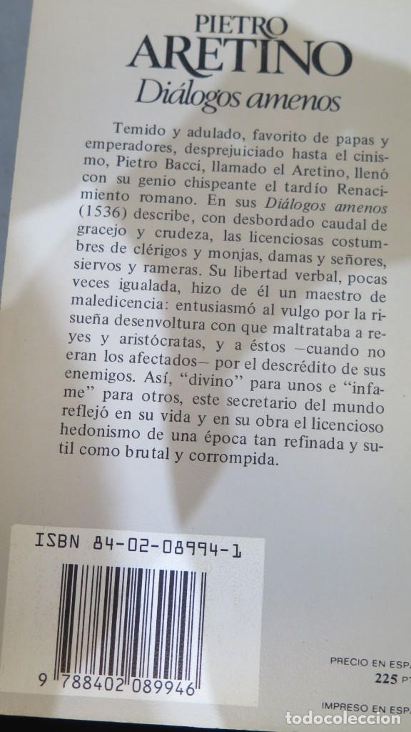 Libros de segunda mano: DIALOGOS AMENOS. ARETINO - Foto 2
