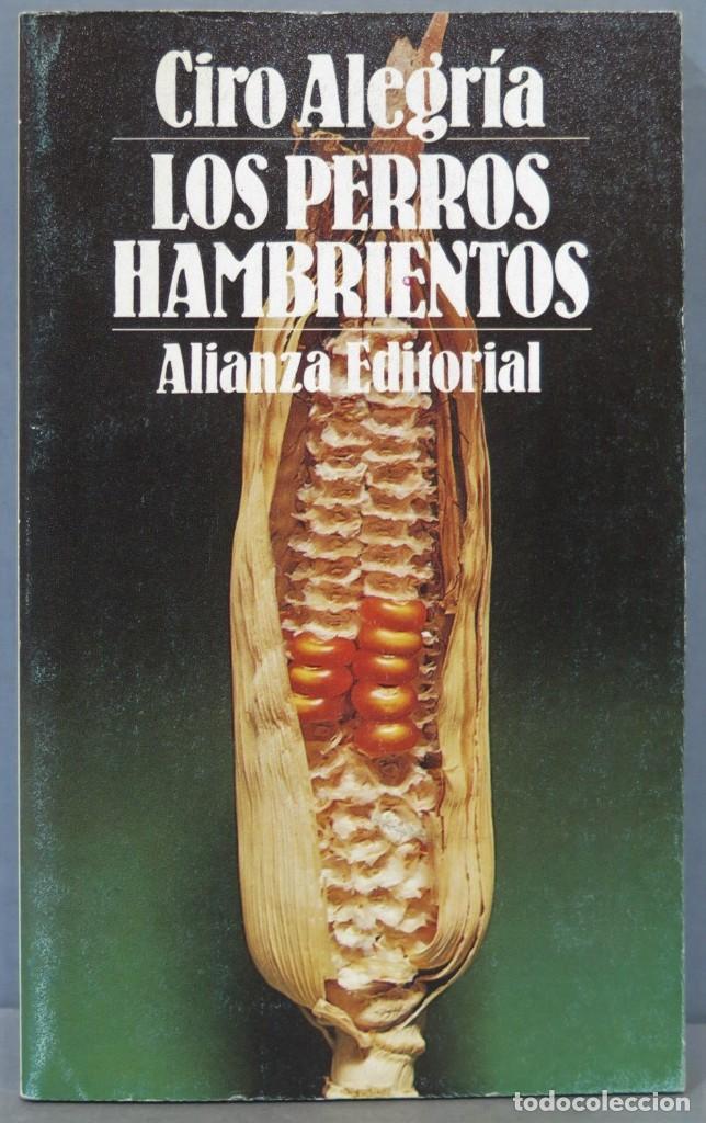 Libros de segunda mano: 1994.- LOS PERROS HAMBRIENTOS. CIRO ALEGRIA - Foto 1