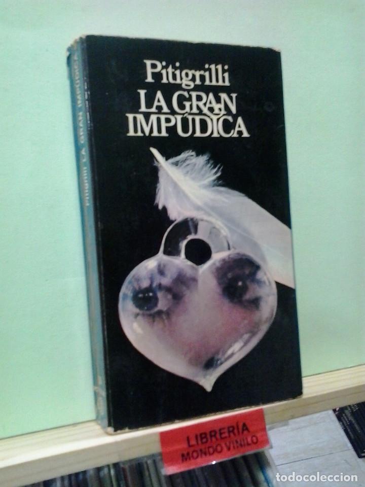 Libros de segunda mano: LMV - La gran imp&uacute;dica. Pitigrilli - Foto 1