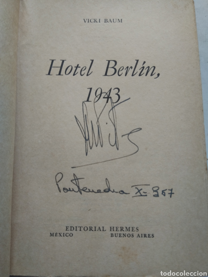 Libros de segunda mano: HOTEL BERL&Iacute;N 1943/VICKY BAUM - Foto 2