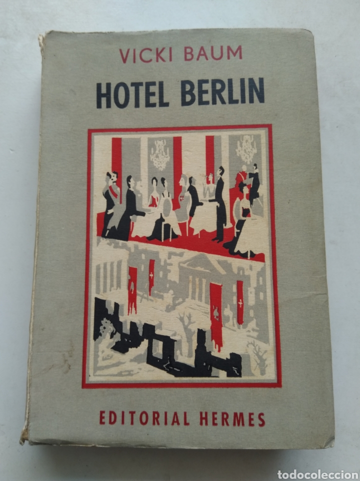 Libros de segunda mano: HOTEL BERL&Iacute;N 1943/VICKY BAUM - Foto 1