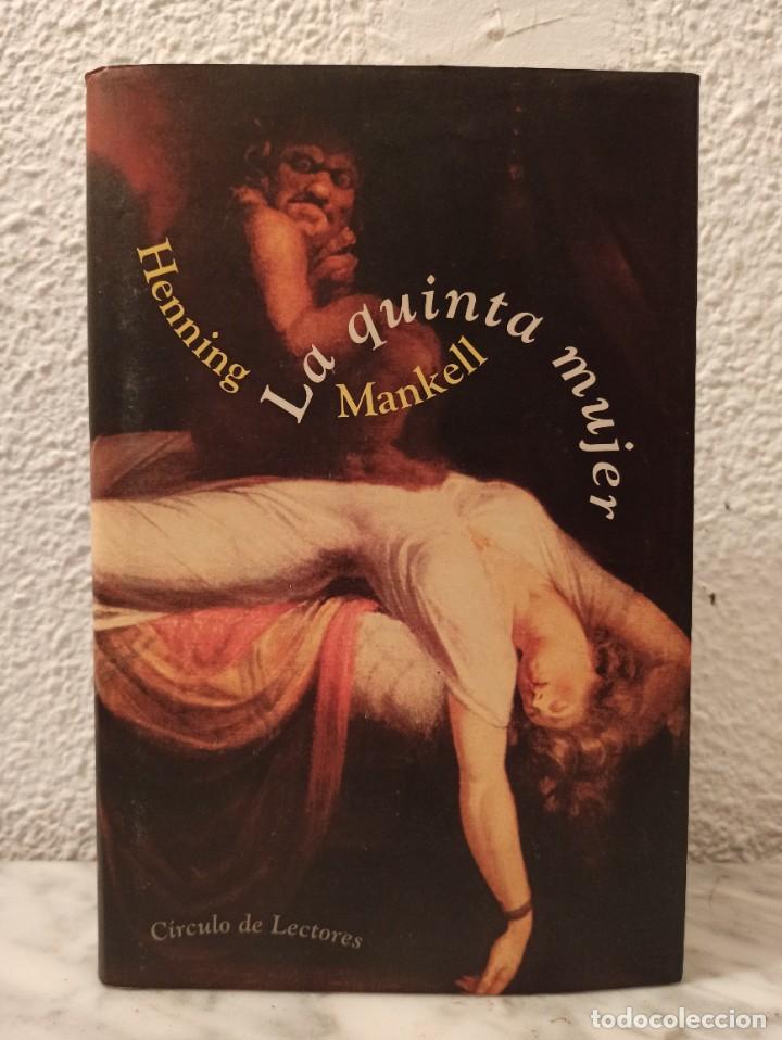 Libros de segunda mano: Libro la quinta mujer Henning Mankell - Foto 1