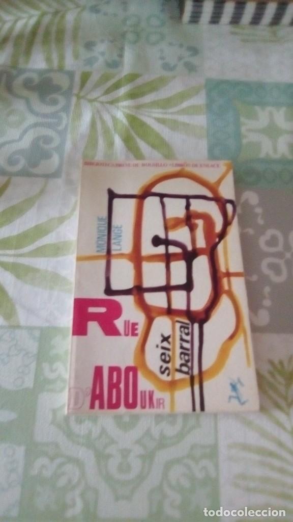 Libros de segunda mano: MONIQUE LANGE. RUE DABOUKIR. - Foto 1