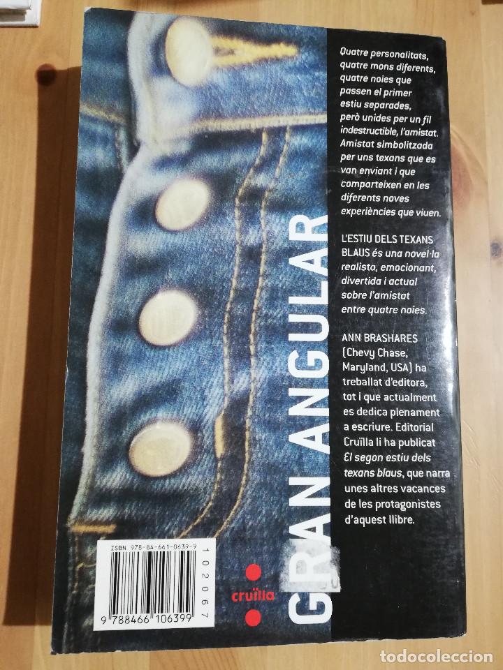 Libros de segunda mano: LESTIU DELS TEXANS BLAUS (ANN BRASHARES) - Foto 3