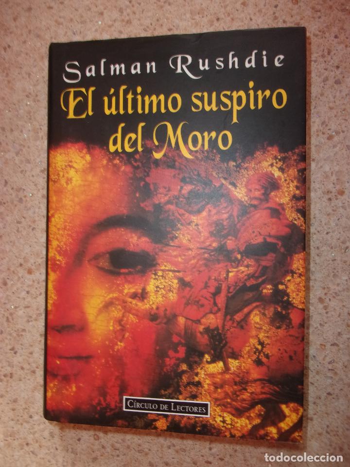 Libros de segunda mano: EL &Uacute;LTIMO SUSPIRO DEL MORO. - Foto 1