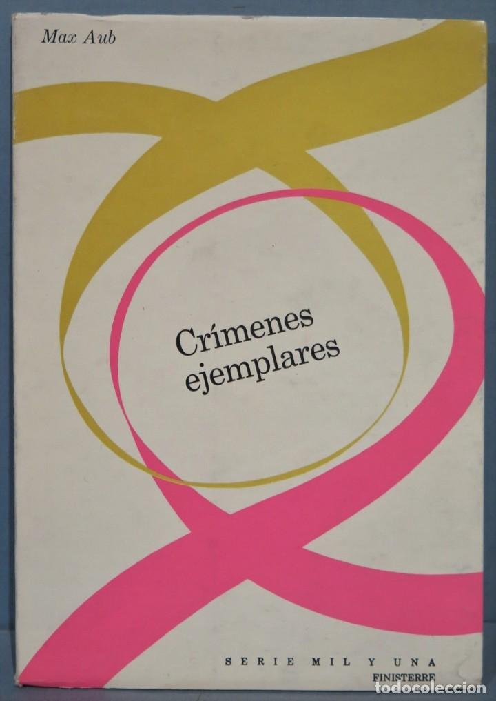 Libros de segunda mano: CRIMENES EJEMPLARES. MAX AUB - Foto 1