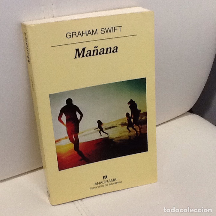Libros de segunda mano: Ma&ntilde;ana. Graham Swift . Anagrama . - Foto 1