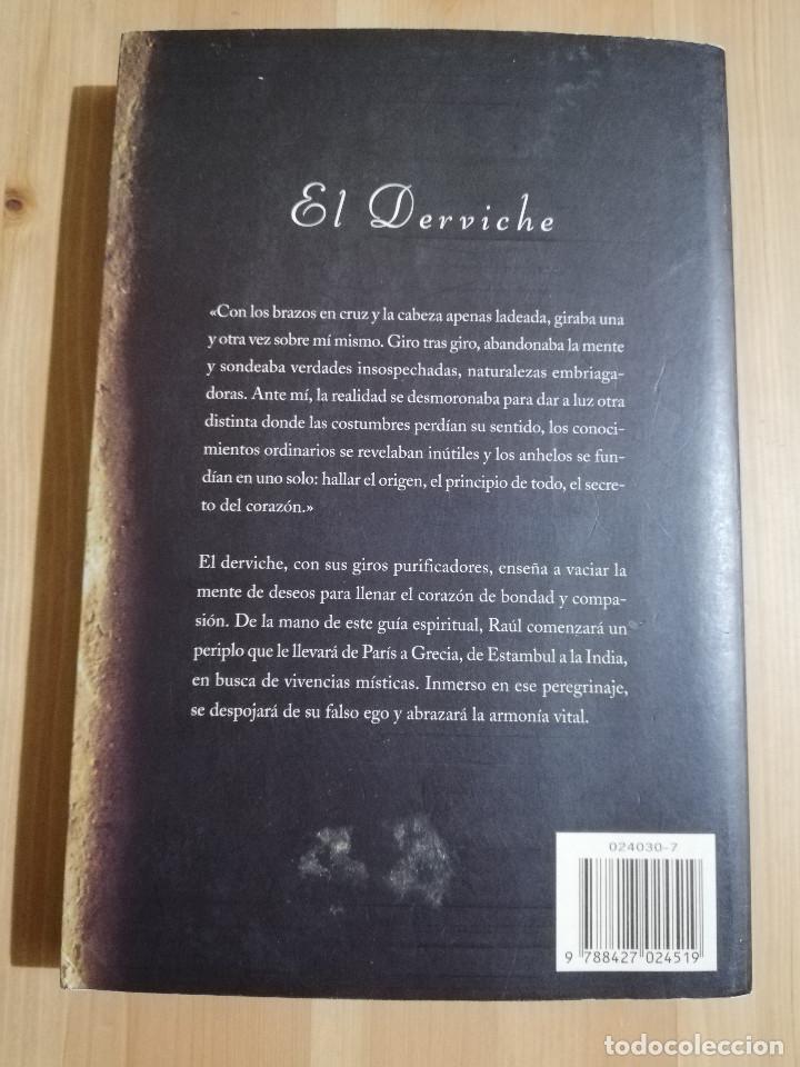 Libros de segunda mano: EL DERVICHE (RAMIRO A. CALLE) - Foto 4