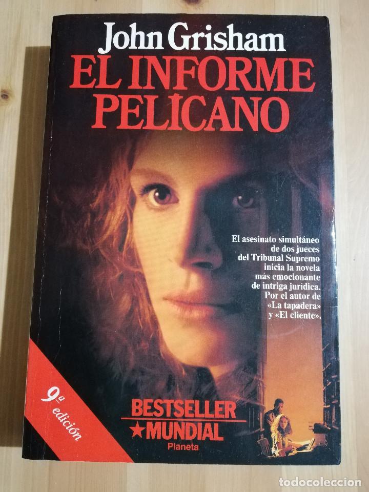 Libros de segunda mano: EL INFORME PEL&Iacute;CANO (JOHN GRISHAM) - Foto 1