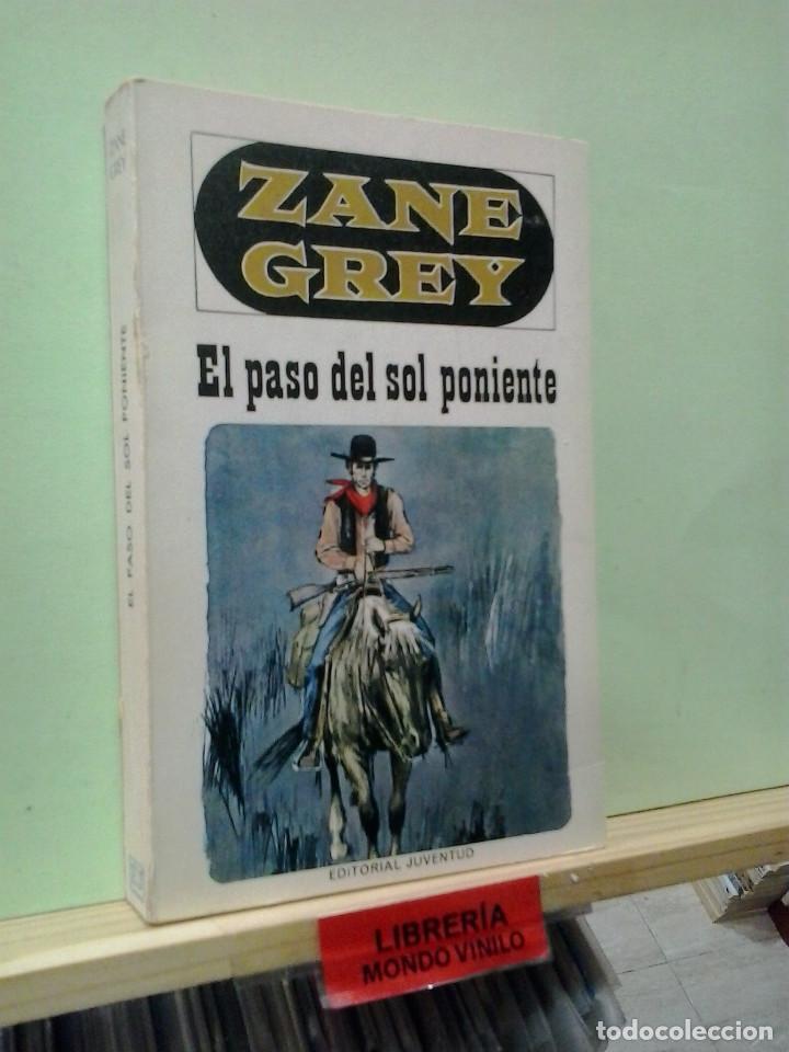 Libros de segunda mano: LMV - El paso del sol poniente. Zane Grey - Foto 1