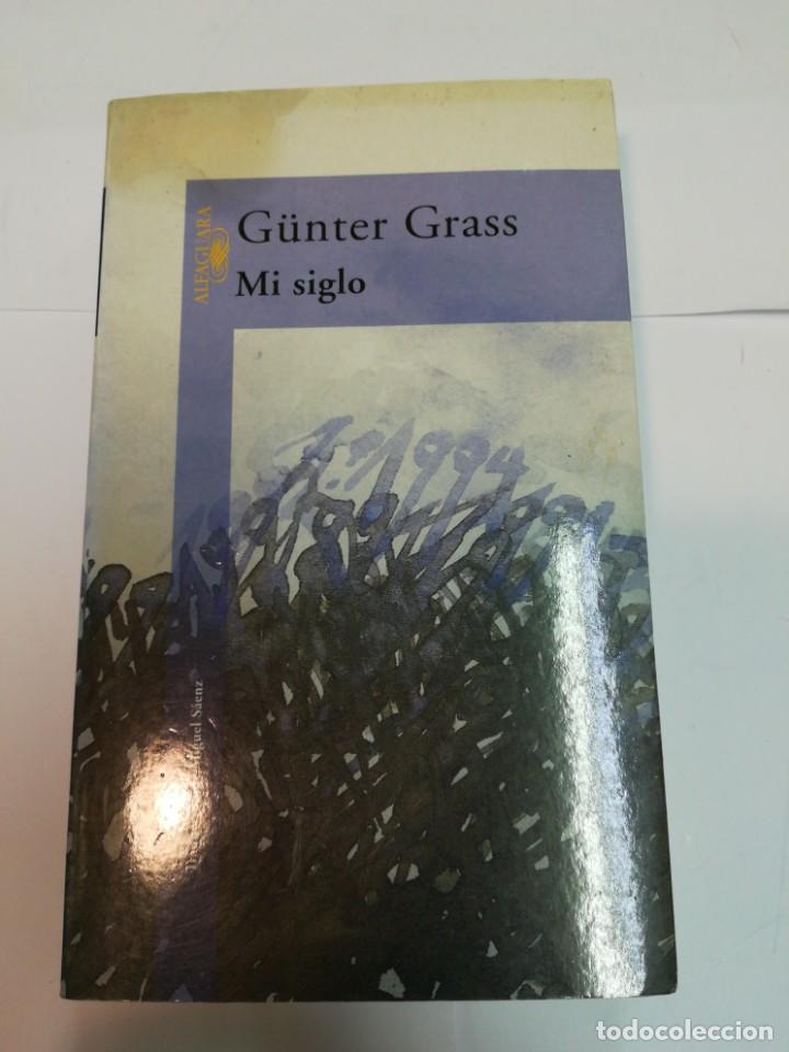 Libri di seconda mano: G&Uuml;NTER GRASS Mi siglo SA2903