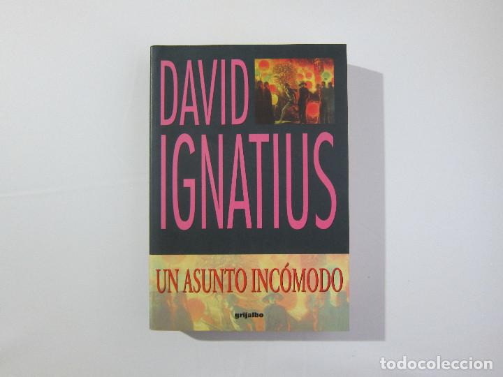 Libros de segunda mano: UN ASUNTO INC&Oacute;MODO - DAVID IGNATIUS - Foto 1