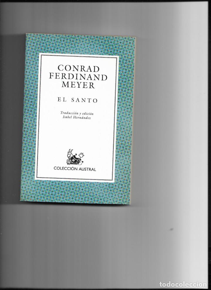 Libros de segunda mano: El santo . Austral. Conrad Ferdinand Meyer. - Foto 1