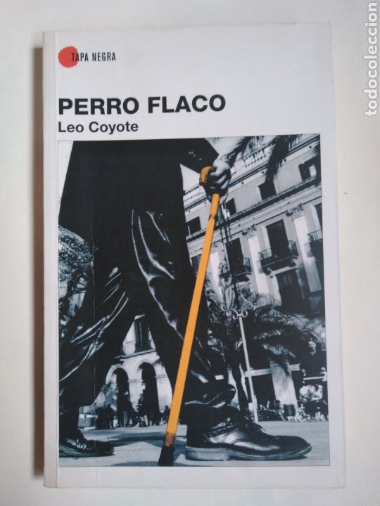 Libros de segunda mano: Perro Flaco / Leo Coyote - Foto 1