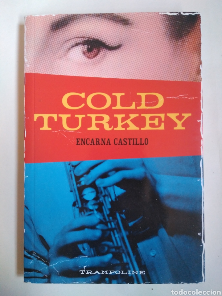Libros de segunda mano: Cold Turkey / Encarna Castillo. - Foto 1