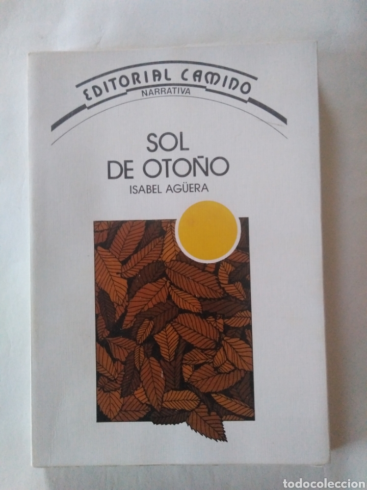 Libros de segunda mano: Sol de oto&ntilde;o / Isabel Ag&uuml;era. - Foto 1