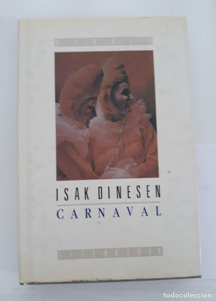 Libros de segunda mano: CARNAVAL - ISAK DINESEN - Foto 1