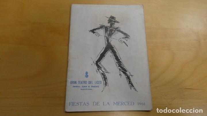 Libros de segunda mano: GRAN TEATRO DEL LICEO . FIESTAS DE LA MERCED 1961