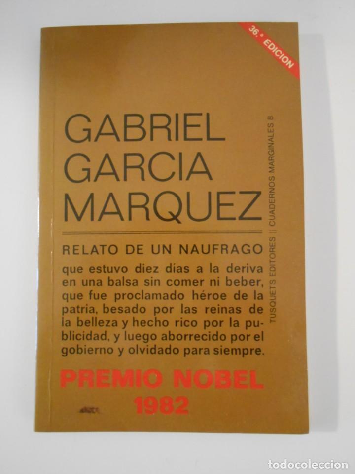 Livres d'occasion: RELATO DE UN NAUFRAGO QUE ESTUVO DIEZ DIAS A LA DERIVA EN UNA BALSA SIN COMER NI BEBER, QUE FUE PROC