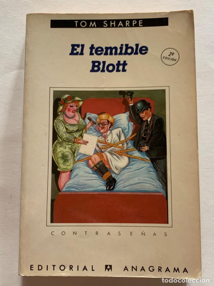 Libros de segunda mano: EL TEMIBLE BLOTT - TOM SHARP - EDITORIAL ANAGRAMA - Foto 1