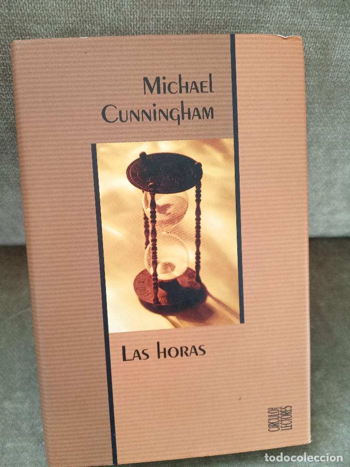 Libros de segunda mano: MICHAEL CUNNINGHAM - LAS HORAS - C&Iacute;RCULO DE LECTORES, 1999 - - Foto 1