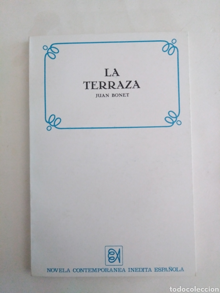 Libros de segunda mano: La terraza / Juan Bonet. - Foto 1