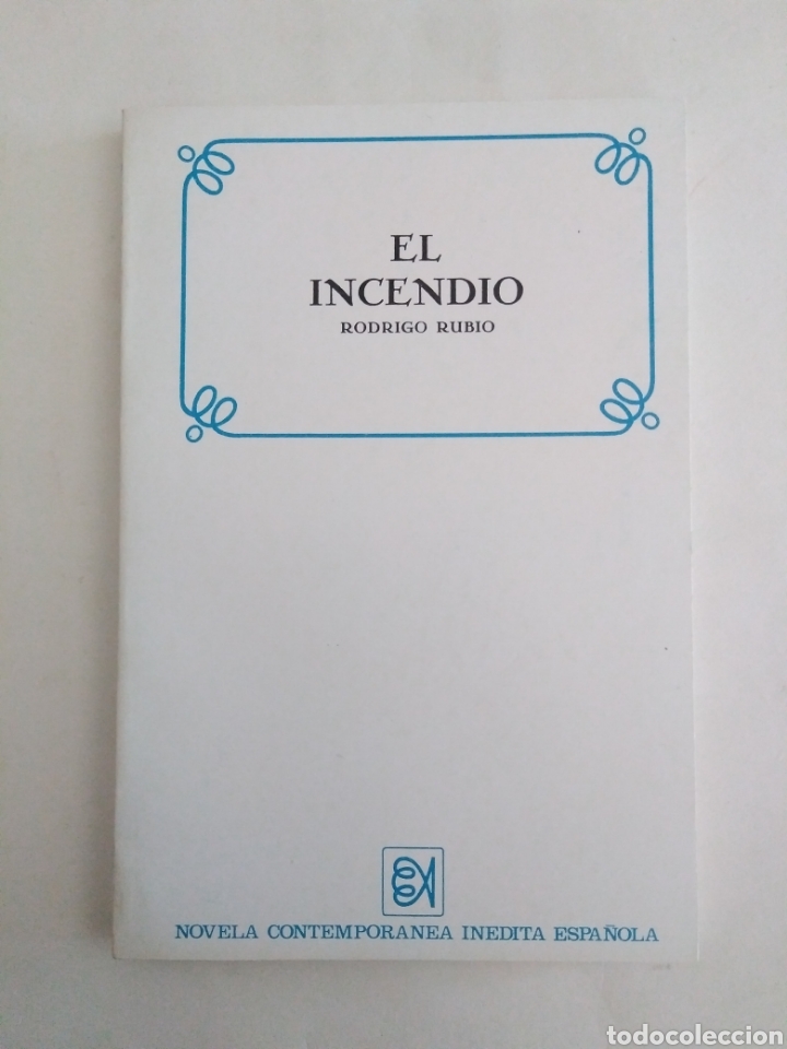 Libros de segunda mano: El incendio / Rodrigo Rubio - Foto 1