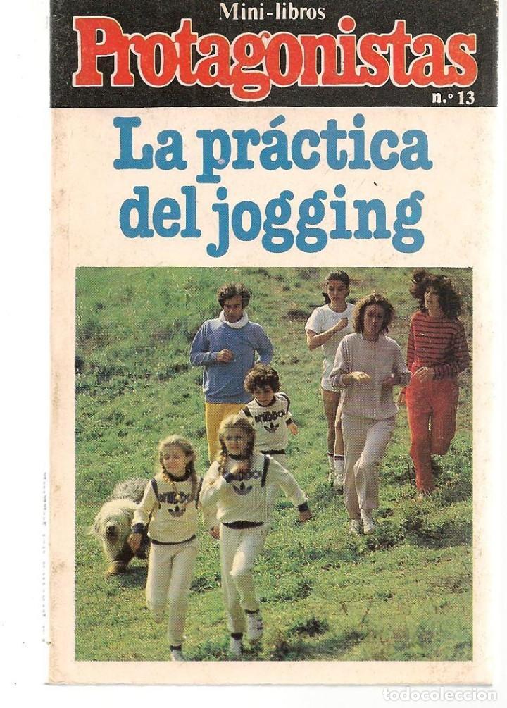 Libros de segunda mano: MINI LIBROS PROTAGONISTAS. N&ordm; 13. LA PR&Aacute;CTICA DEL JOGGING. EDT. FORMENTERA. (C/E2) - Foto 1