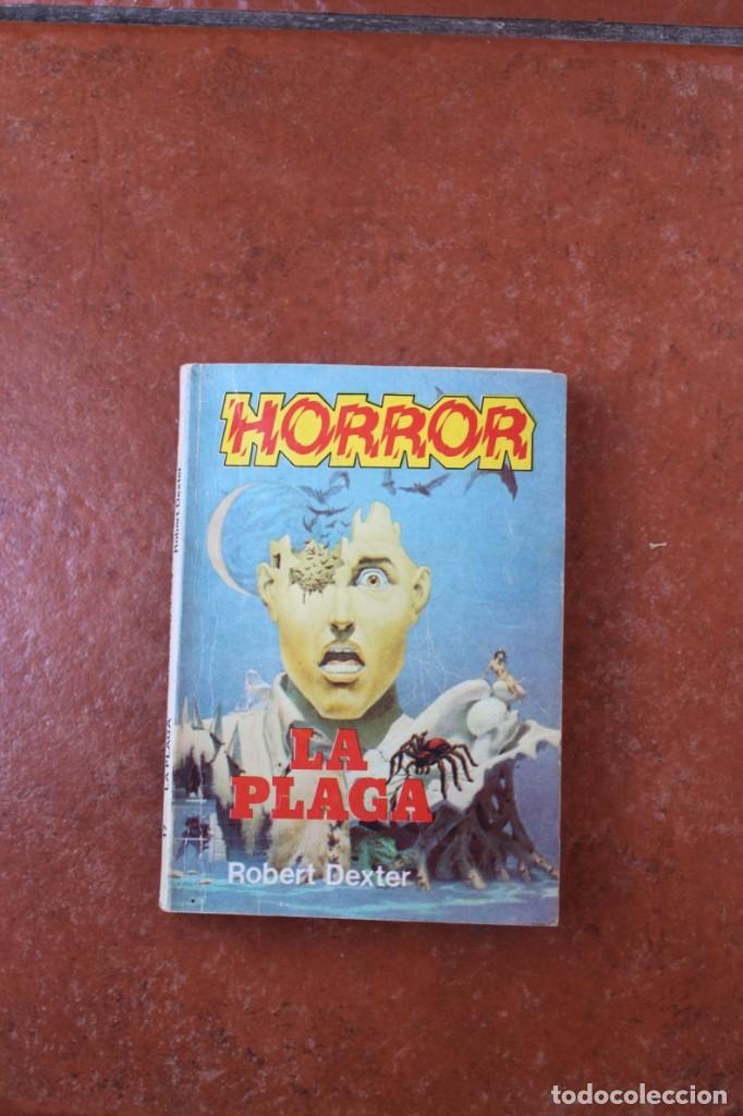 Libros de segunda mano: HORROR N&ordm; 17: LA PLAGA; ROBERT DEXTER - Foto 1
