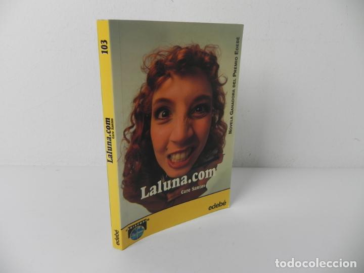 Libros de segunda mano: LALUNA.COM (CARE SANTOS) EDEB&Eacute;-2003 - Foto 1