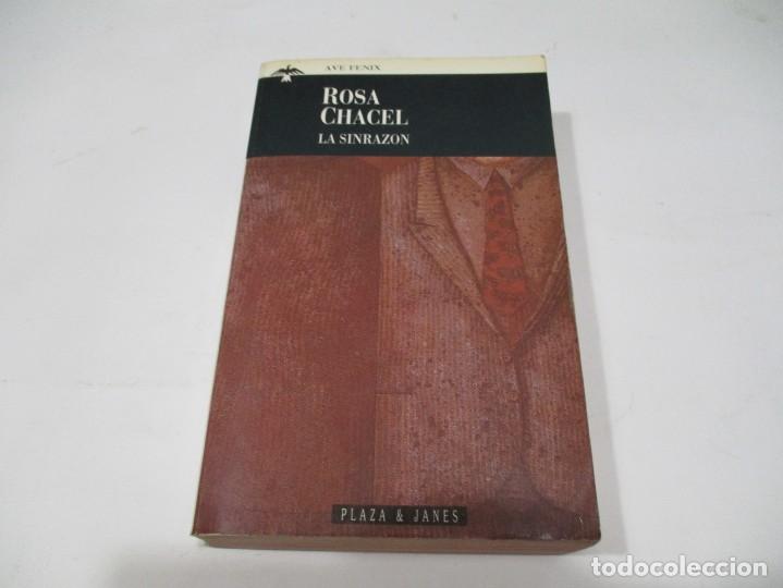 Libros de segunda mano: ROSA CHACEL La sinraz&oacute;n W5558 - Foto 1