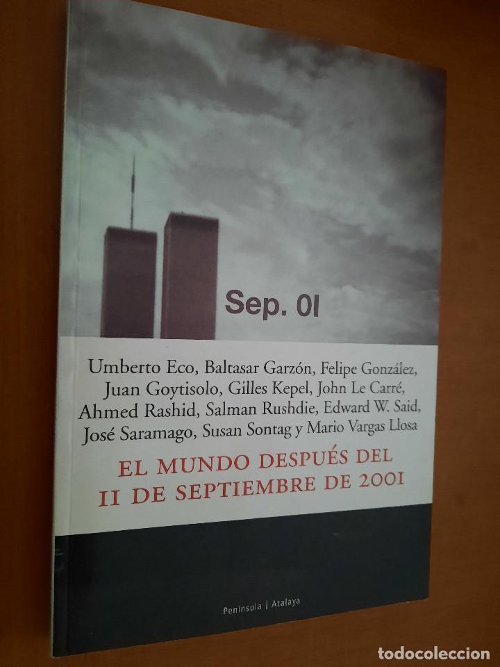 Libri di seconda mano: EL MUNDO DESPU&Eacute;S DEL 11 DE SEPTIEMBRE DE 2001. VARIOS AUTORES. R&Uacute;STICA. BUEN ESTADO