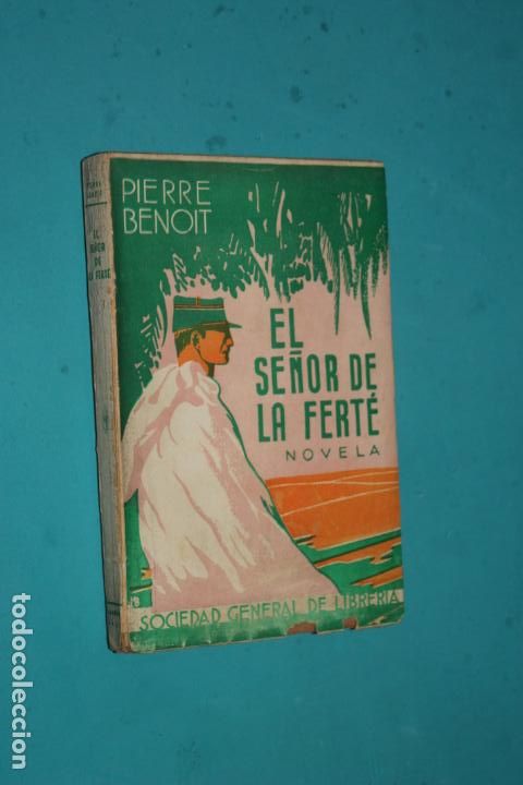 Libros de segunda mano: EL SE&Ntilde;OR DE LA FERTE, PIERRE BENOIT, - Foto 1