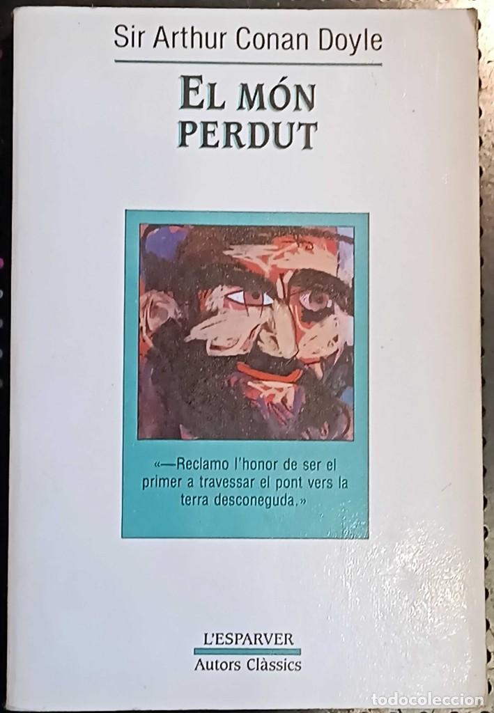 Libros de segunda mano: Libro: El Mon Perdut de Sir Arthur Conan Doyle, 1987 - Foto 1