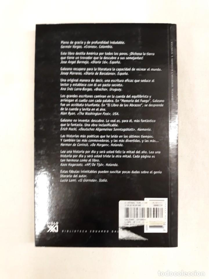 Libros de segunda mano: GALEANO, EDUARDO. EL LIBRO DE LOS ABRAZOS - Foto 2