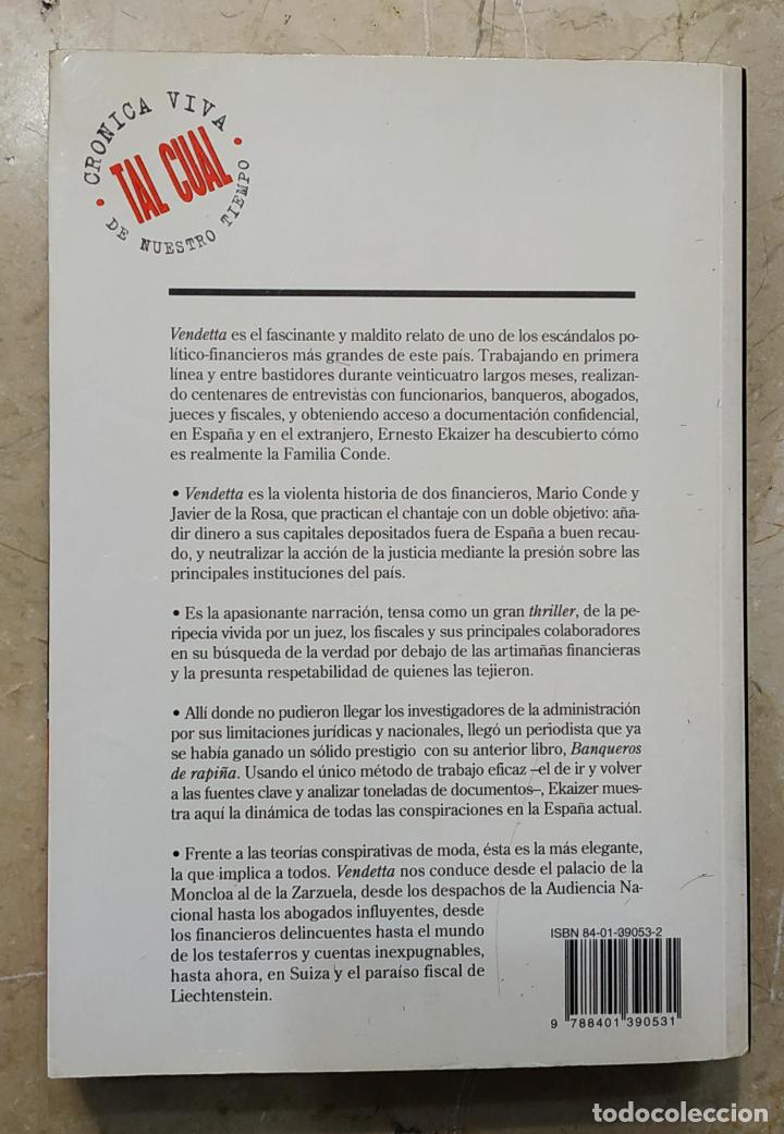 Libros de segunda mano: VENDETTA - ERNESTO EKAIZER - 1996 - Foto 2