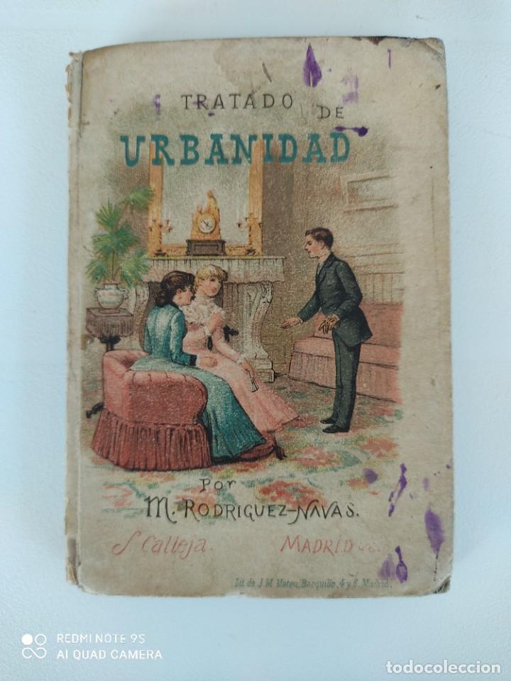 Libros de segunda mano: Tratado de Urbanidad de S. Calleja.
