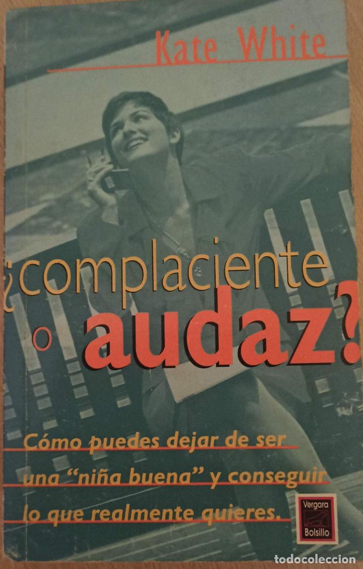 Libros de segunda mano: &iquest;Complaciente o audaz? Kate White. - Foto 1