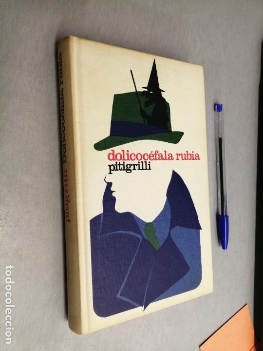 Libros de segunda mano: DOLICOC&Eacute;FALA RUBIA / PITIGRILLI / C&Iacute;RCULO DE LECTORES - Foto 1