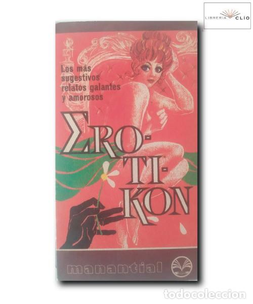 Libros de segunda mano: EROTIKON. Le&oacute;n, Ignacio (Selecci&oacute;n) - Foto 1