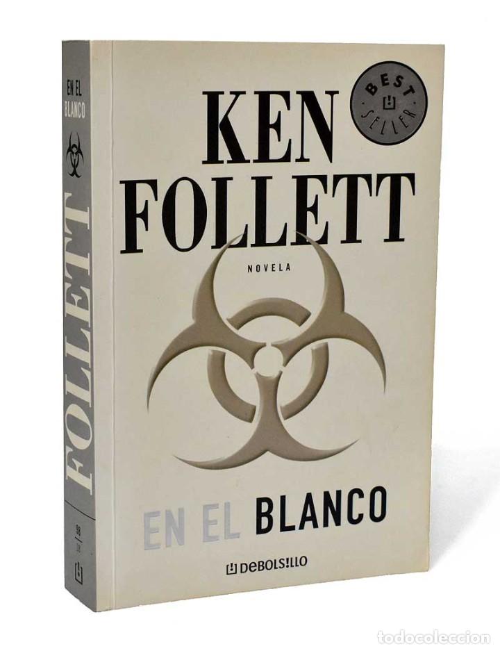 Libros de segunda mano: En el blanco - Ken Follet - Foto 1