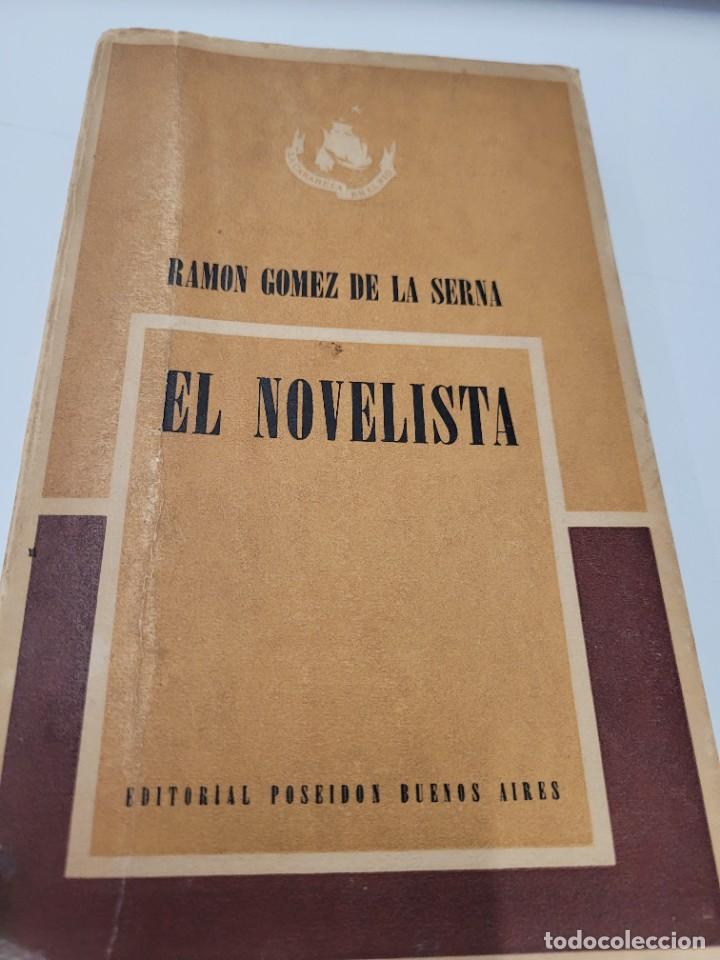 Libros de segunda mano: G&Oacute;MEZ DE LA SERNA, Ram&oacute;n. - El novelista - Foto 1