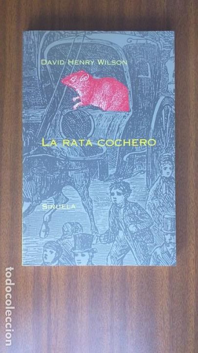 Libros de segunda mano: La rata cochero --- David H. Wilson - Foto 1