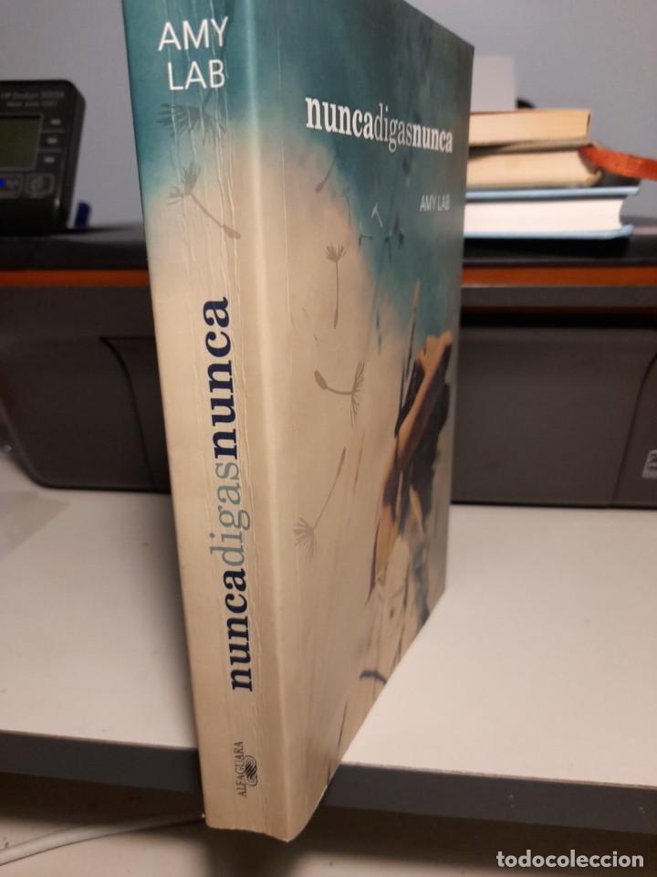 Libros de segunda mano: AMY LAB : NUNCA DIGAS NUNCA - Foto 2