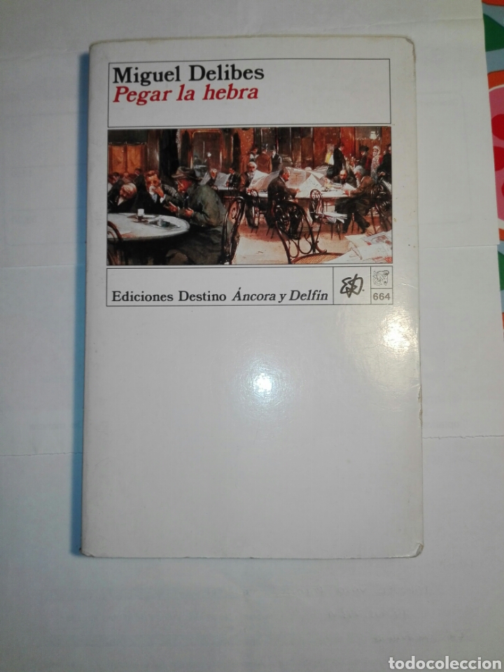 Libros de segunda mano: Pegar la hebra. - Foto 1