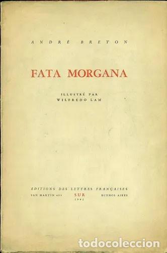 Libros de segunda mano: Fata Morgana - Breton, Andr&eacute; Primera Edicion - Foto 1