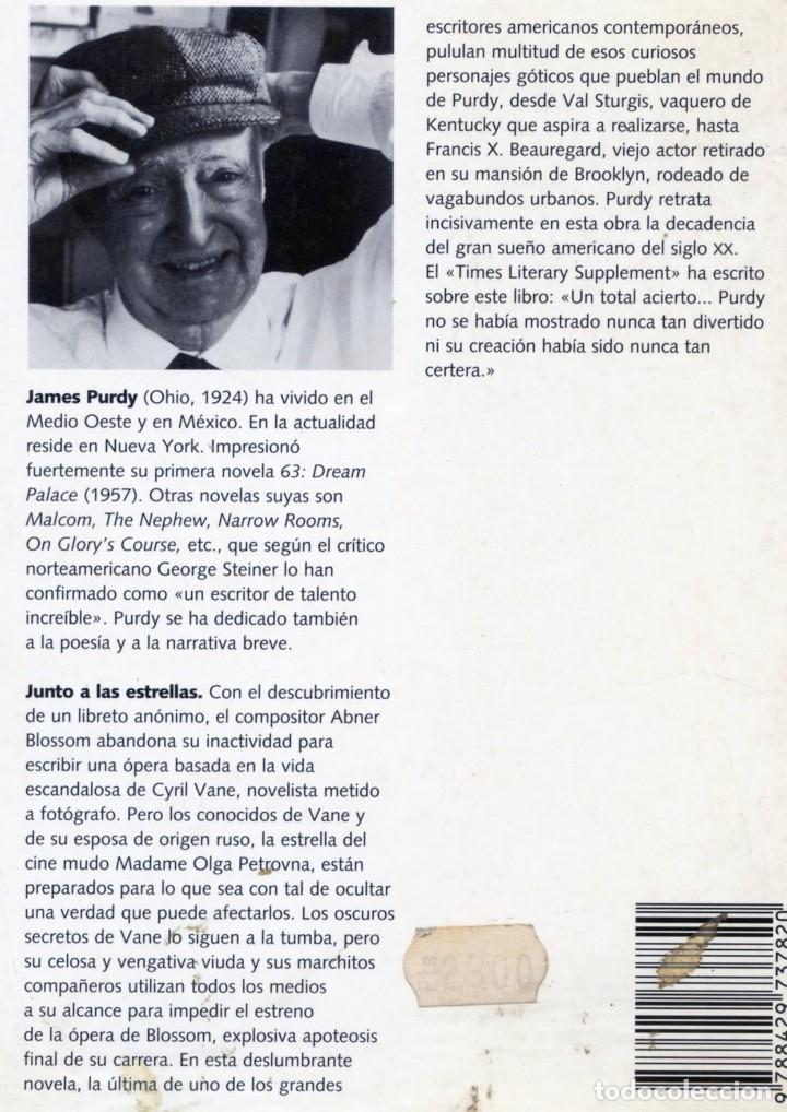 Libros de segunda mano: JUNTO A LAS ESTRELLAS. De James Purdy. - Foto 2