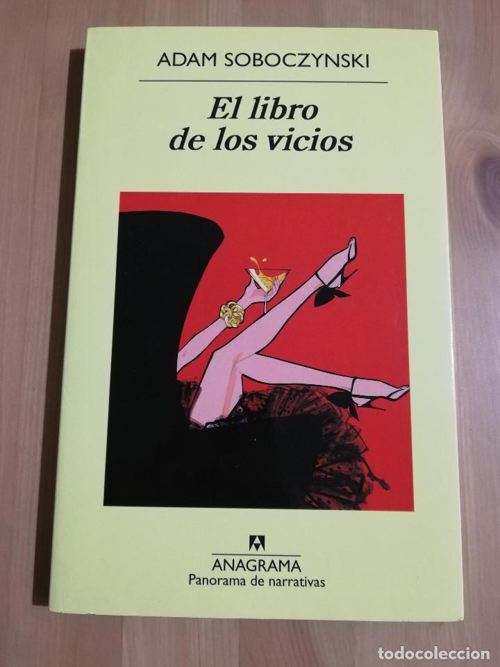 Libros de segunda mano: EL LIBRO DE LOS VICIOS (ADAM SOBOCZYNSKI) - Foto 1